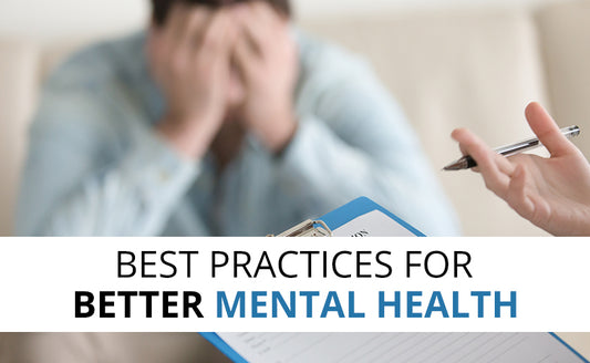 5 Best Practices For Better Mental Health