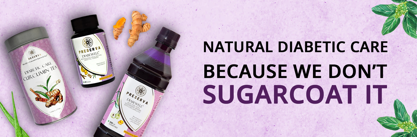 Preserva Wellness Diabetic Care Tea, Diabewell Tablets and Diabewell Juice next to organic and raw curcumin with aloe vera on a purple banner