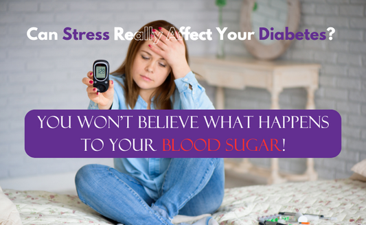 Can Stress Really Affect Your Diabetes? You Won't Believe What Happens to Your Blood Sugar!