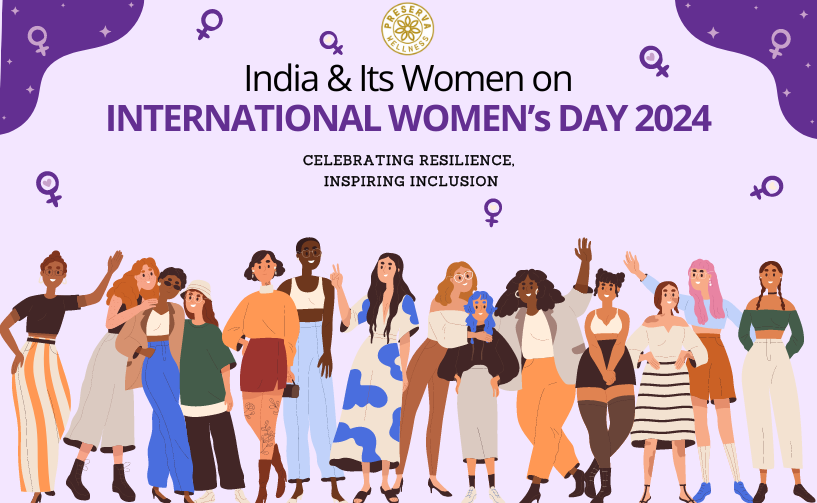 India & Its Women on International Women's Day 2024 Celebrating Resil