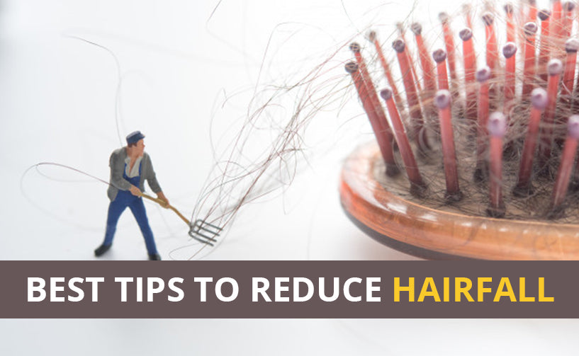 7 Best Tips To Reduce Hairfall