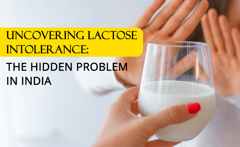 Uncovering Lactose Intolerance: The Hidden Problem in India