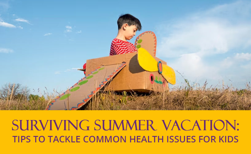 Surviving Summer Vacation: Tips to Tackle Common Health Issues for Kids